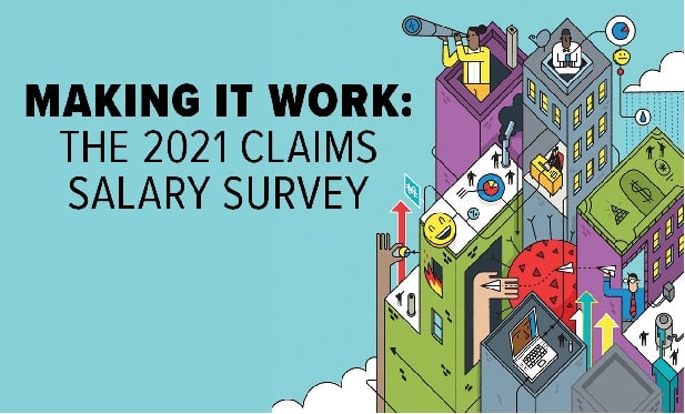 2021 Claims magazine salary survey