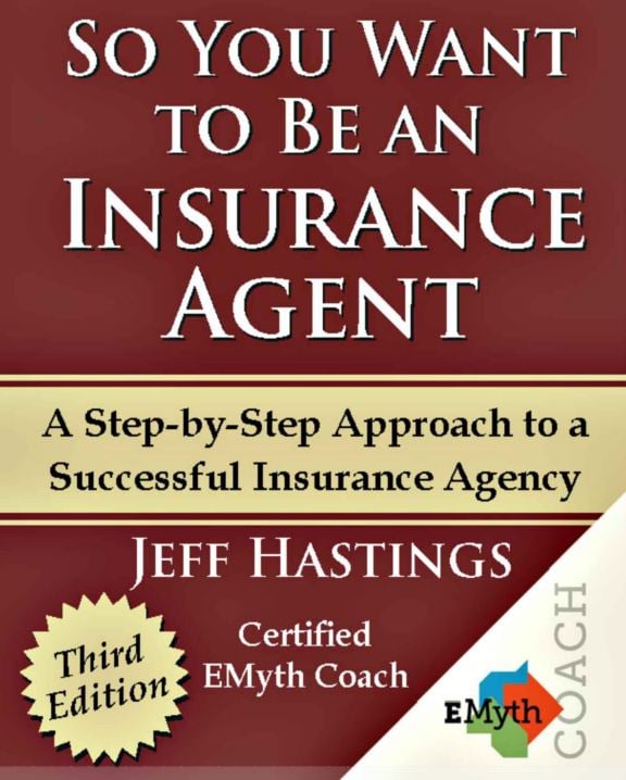 So You Want To Be An Insurance Agent, 3rd book cover