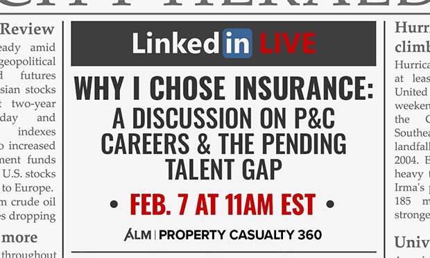 The panel for the LinkedIn Live chat includes Bruce Baumgarten, vice president of talent, CSAA Insurance Group; RIMS board member Manuel 